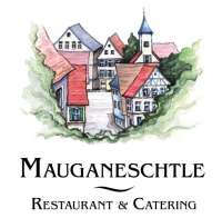 Mauganeschtle, Restaurant&Catering