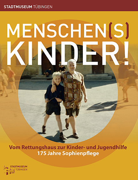 Katalog_Menschen(s)kinder_175 Jahre Sophienpflege