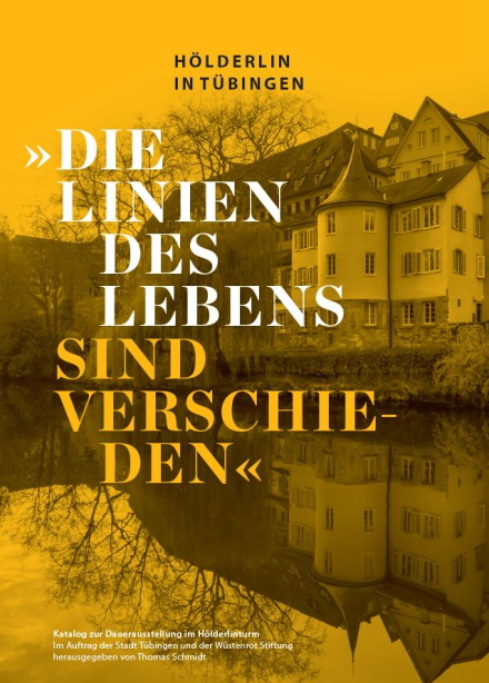 Katalog H&ouml;lderlin in T&uuml;bingen