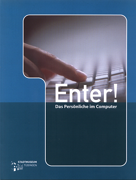 Katalog Enter! Das Pers&ouml;nliche im Computer