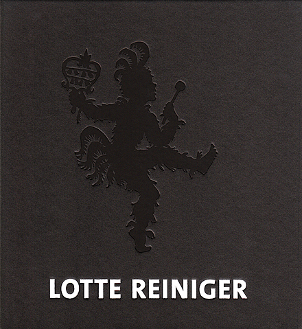 Lotte Reiniger, &bdquo;Mit zaubernden H&auml;nden geboren&ldquo;. Drei Scherenschnittfolgen