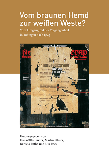 Kleine T&uuml;binger Schrift Vom braunen Hemd zur wei&szlig;en Weste?