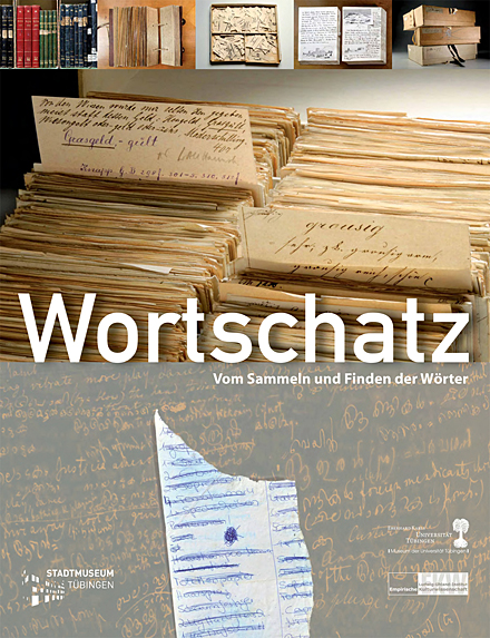 Katalog Wortschatz. Vom Sammeln und Finden der W&ouml;rter