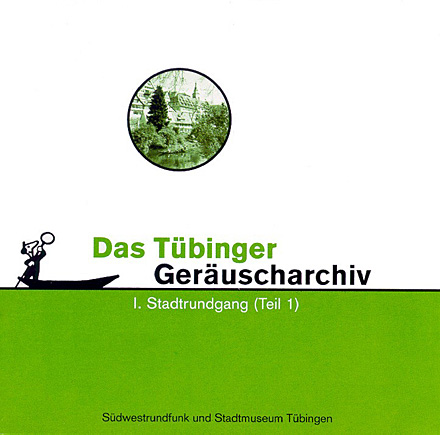 Ger&auml;uscharchiv I. Stadtrundgang (Teil 1). 1999