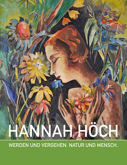 Katalog Hannah H&ouml;ch. Werden und Vergehen. Natur und Mensch. 