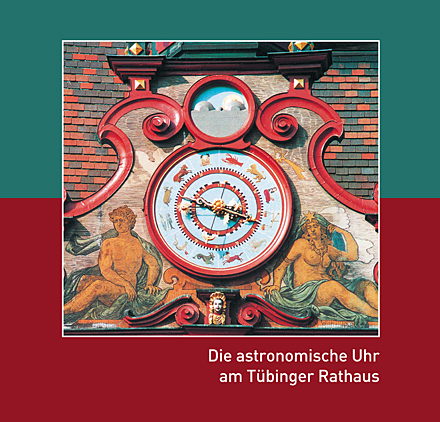KTS Die astronomische Uhr am T&uuml;binger Rathaus